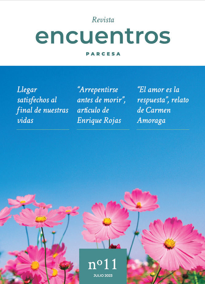 Revista Encuentros nº11 - PARCESA Servicios Funerarios Integrales